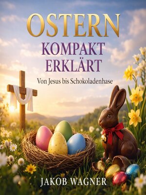 cover image of Ostern kompakt erklärt